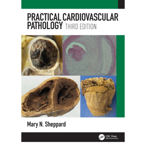 Taylor & francis inc Practical Cardiovascular Pathology (inbunden, eng)