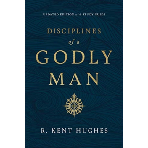 Crossway Books Disciplines of a Godly Man (inbunden, eng)