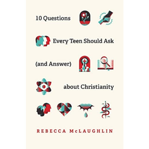 Crossway Books 10 Questions Every Teen Should Ask  about Christianity (häftad, eng)