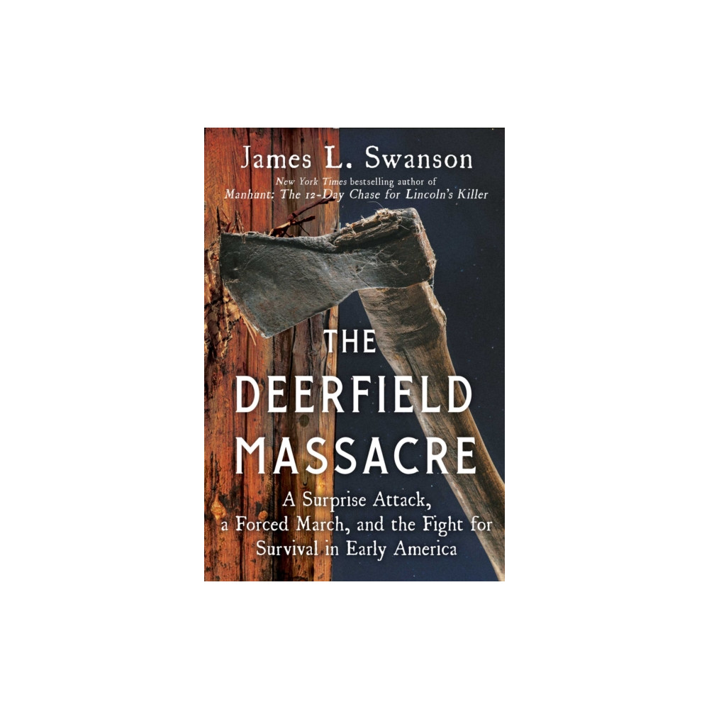 Produktbild för Deerfield Massacre (inbunden, eng)