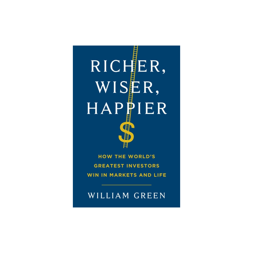 Produktbild för Richer, Wiser, Happier (inbunden, eng)