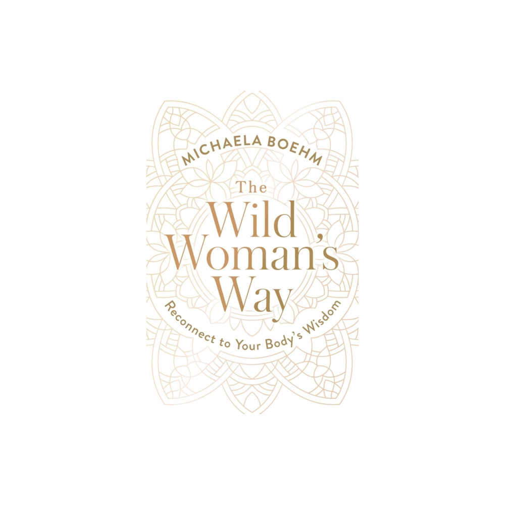 Produktbild för The Wild Woman's Way (häftad, eng)
