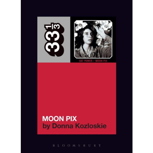 Bloomsbury Publishing PLC Cat Power's Moon Pix (häftad, eng)