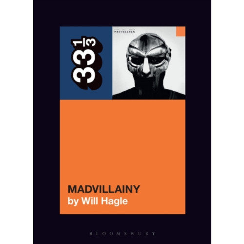 Bloomsbury Publishing PLC Madvillain's Madvillainy (häftad, eng)