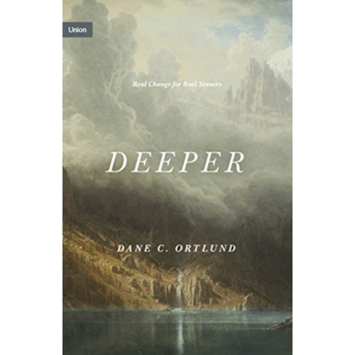 Crossway Books Deeper (inbunden, eng)
