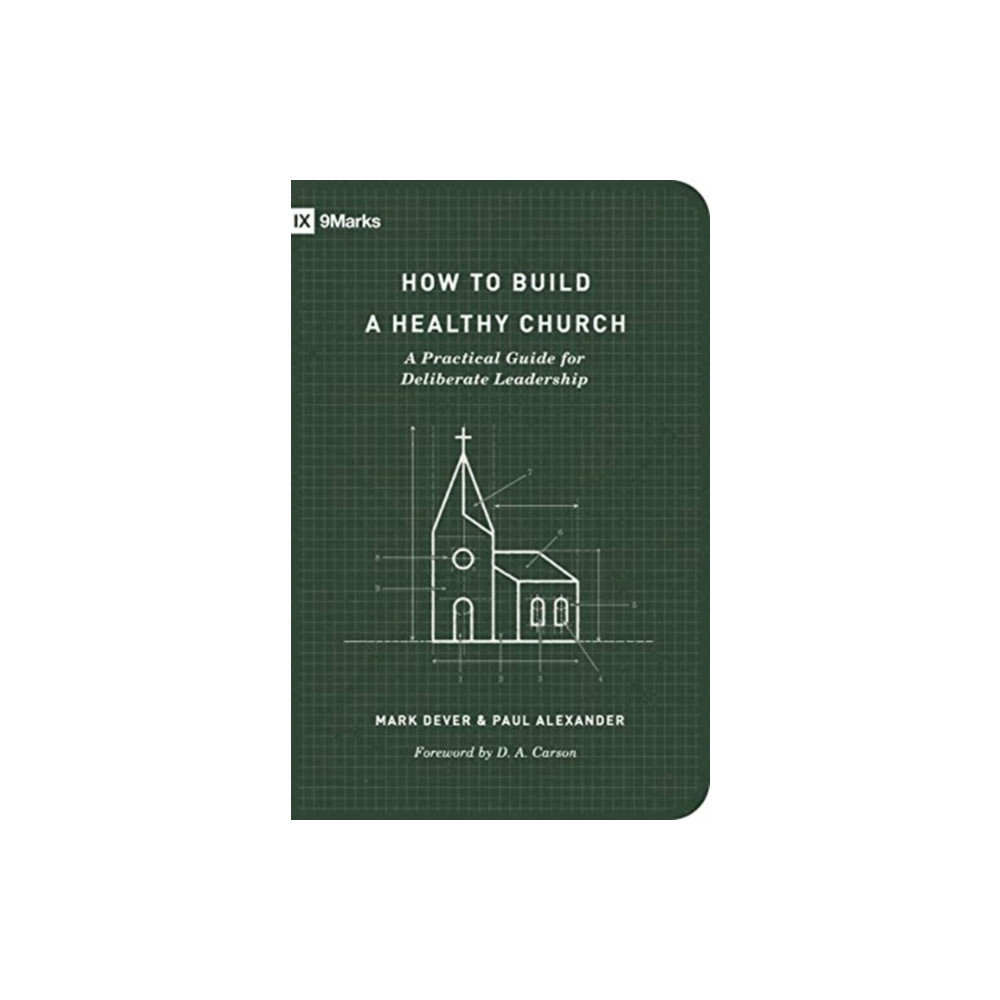 Produktbild för How to Build a Healthy Church (häftad, eng)