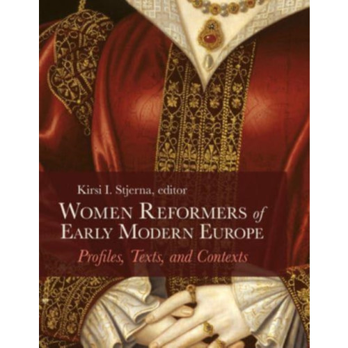 1517 Media Women Reformers of Early Modern Europe (inbunden, eng)