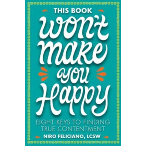 Augsburg Fortress Publishers This Book Won't Make You Happy (inbunden, eng)