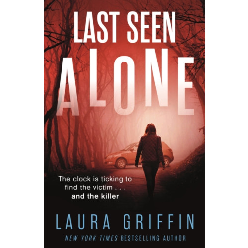 Headline Publishing Group Last Seen Alone (häftad, eng)