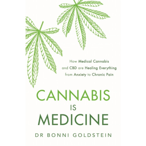 Headline Publishing Group Cannabis is Medicine (häftad, eng)