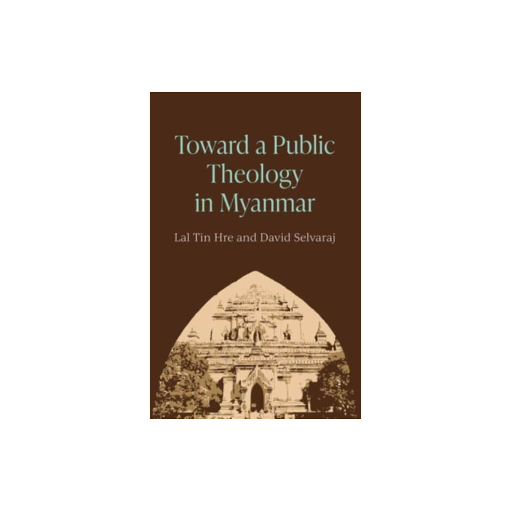 Produktbild för Toward a Public Theology in Myanmar (häftad, eng)