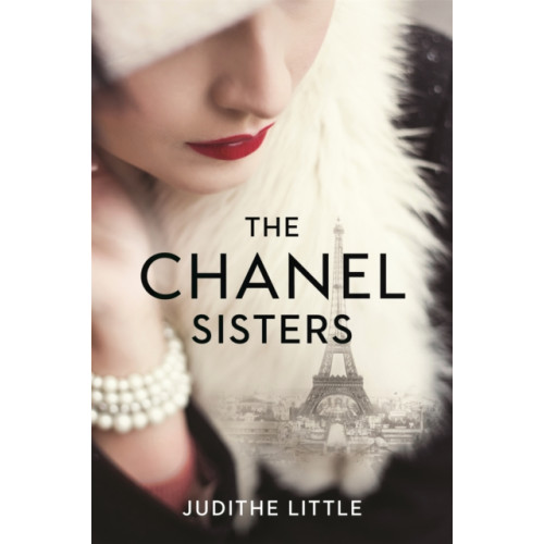 Headline Publishing Group The Chanel Sisters (häftad, eng)