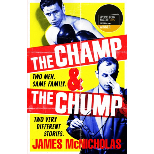 Headline Publishing Group The Champ & The Chump (häftad, eng)