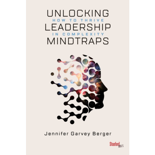 Stanford university press Unlocking Leadership Mindtraps (häftad, eng)