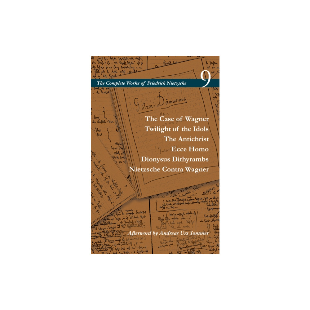 Produktbild för The Case of Wagner / Twilight of the Idols / the Antichrist / Ecce Homo / Dionysus Dithyrambs / Nietzsche Contra Wagner (häftad, eng)