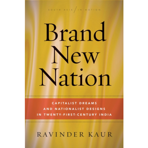 Stanford university press Brand New Nation (häftad, eng)