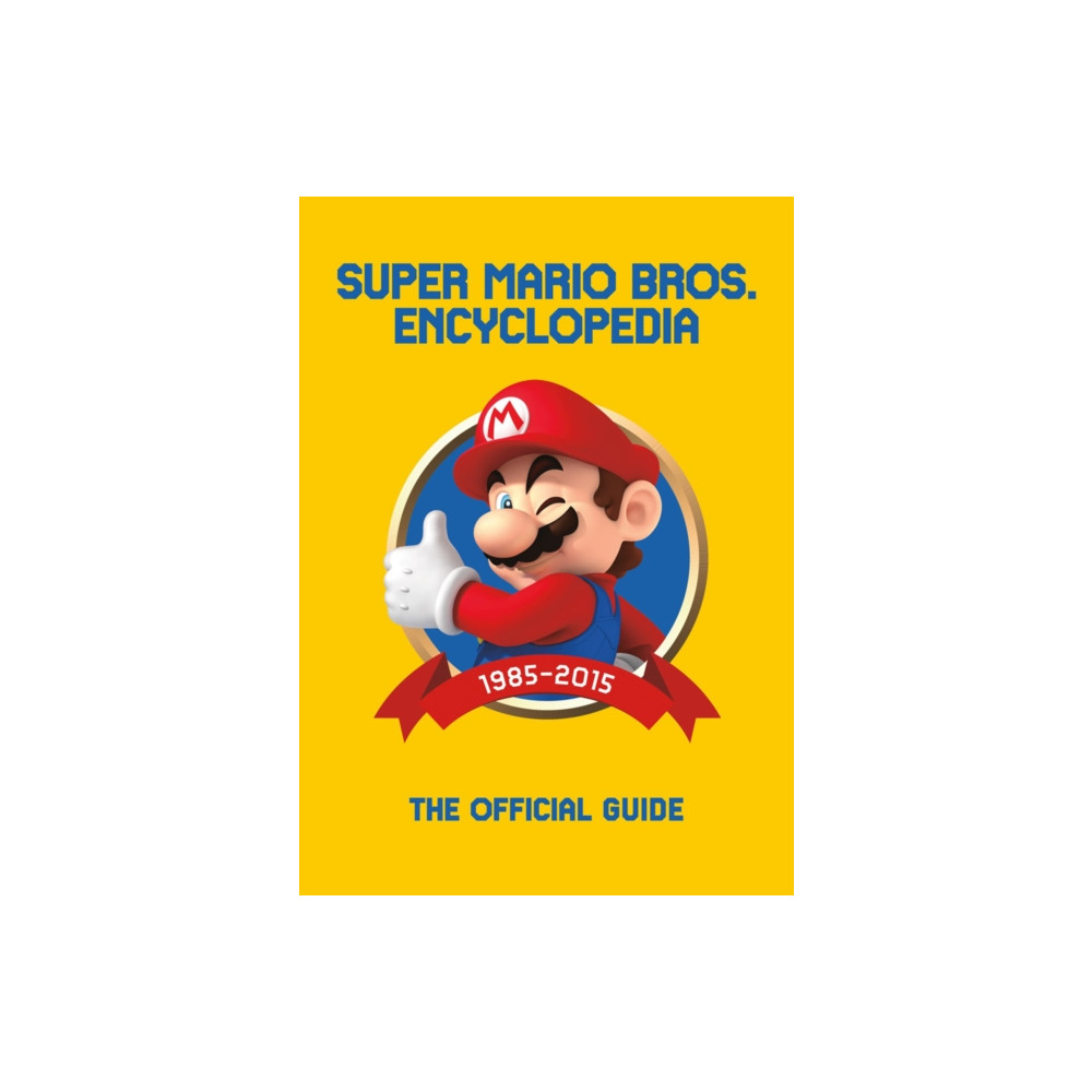 Produktbild för Super Mario Encyclopedia (inbunden, eng)