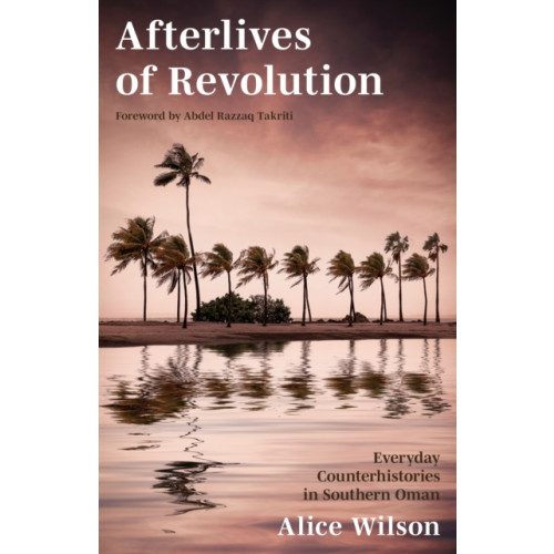 Stanford university press Afterlives of Revolution (inbunden, eng)