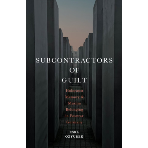 Stanford university press Subcontractors of Guilt (häftad, eng)