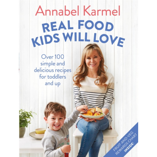Pan Macmillan Real Food Kids Will Love (inbunden, eng)