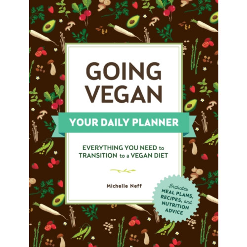 Adams Media Corporation Going Vegan: Your Daily Planner (häftad)