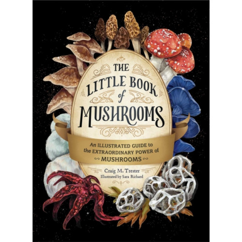Adams Media Corporation The Little Book of Mushrooms (inbunden, eng)
