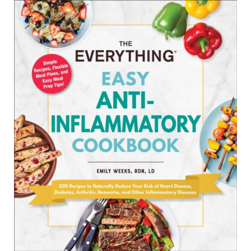 Adams Media Corporation The Everything Easy Anti-Inflammatory Cookbook (häftad, eng)