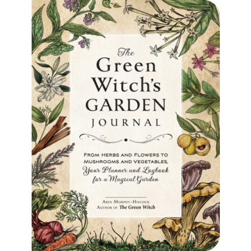 Adams Media Corporation The Green Witch's Garden Journal (inbunden, eng)