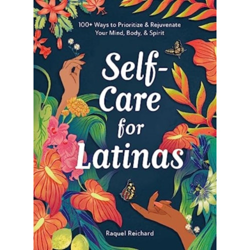 Adams Media Corporation Self-Care for Latinas (inbunden)