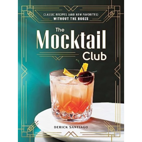 Adams Media Corporation The Mocktail Club (inbunden)