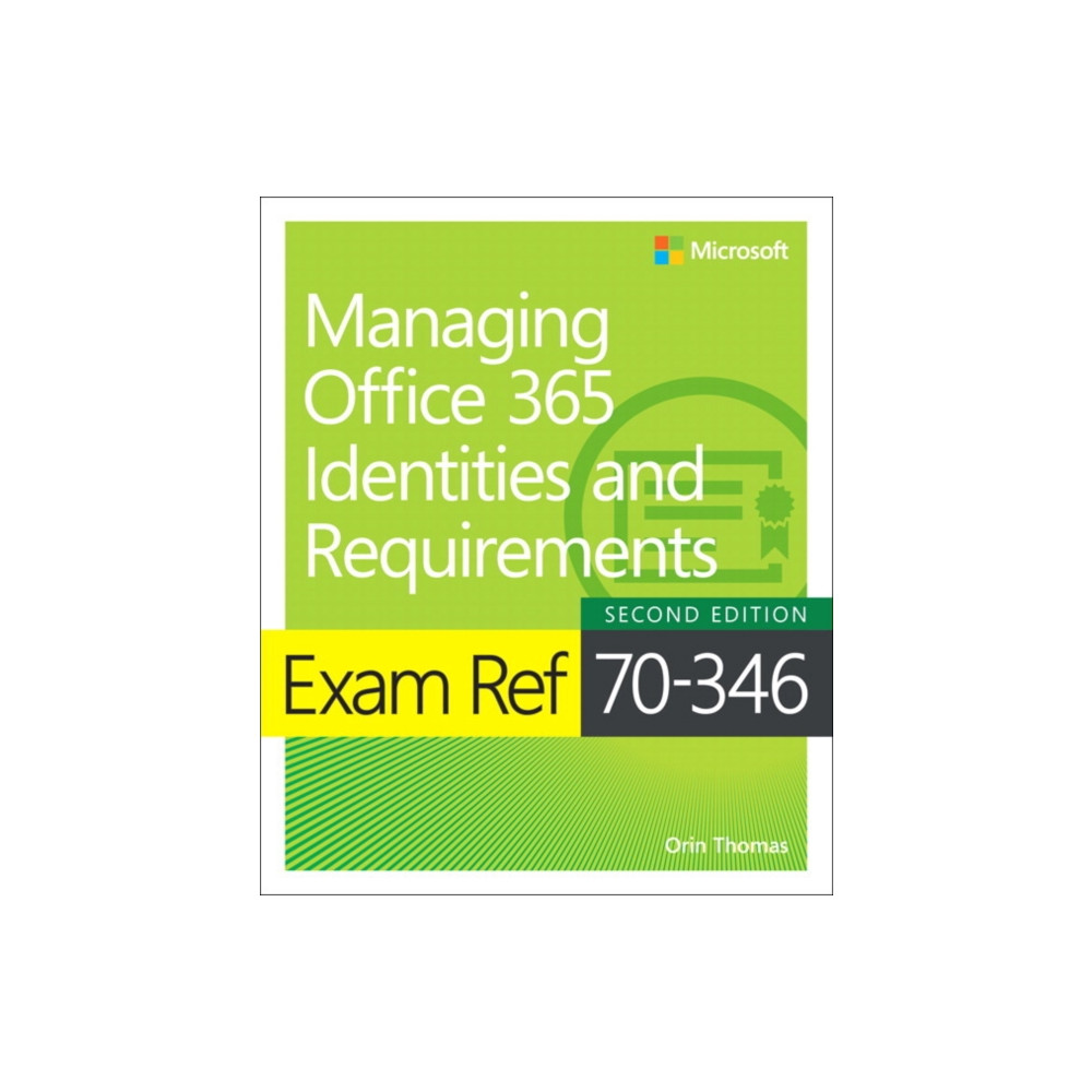Produktbild för Exam Ref 70-346 Managing Office 365 Identities and Requirements (häftad, eng)