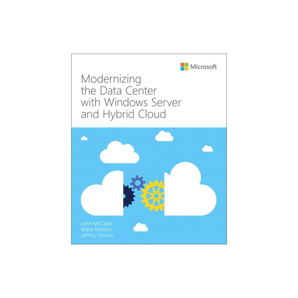 Produktbild för Modernizing the Datacenter with Windows Server and Hybrid Cloud (häftad, eng)