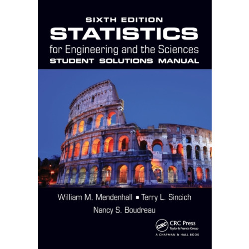 Taylor & francis inc Statistics for Engineering and the Sciences Student Solutions Manual (häftad, eng)