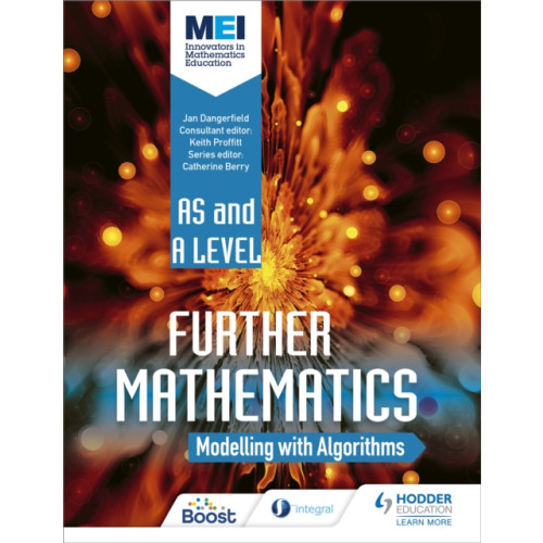 Hodder Education MEI Further Maths: Modelling with Algorithms (häftad, eng)
