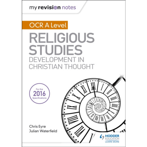 Hachette Learning My Revision Notes OCR A Level Religious Studies: Developments in Christian Thought (häftad, eng)
