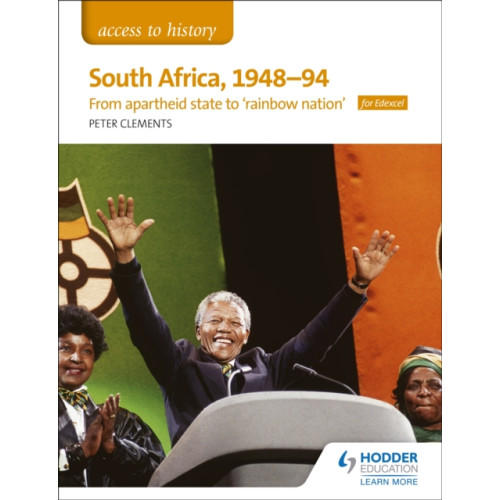 Hachette Learning Access to History: South Africa, 1948–94: from apartheid state to 'rainbow nation' for Edexcel (häftad, eng)