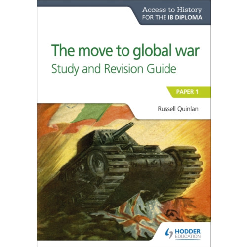 Hodder Education Access to History for the IB Diploma: The move to global war Study and Revision Guide (häftad)