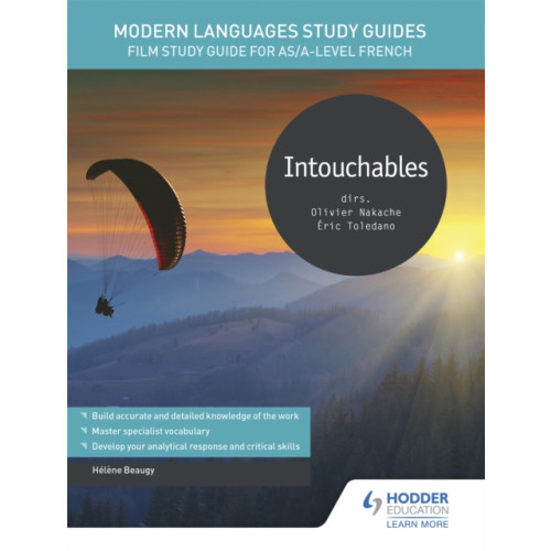 Hodder Education Modern Languages Study Guides: Intouchables (häftad, eng)