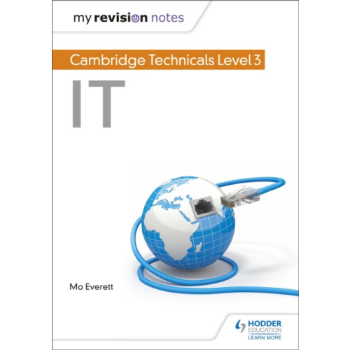 Hodder Education My Revision Notes: Cambridge Technicals Level 3 IT (häftad, eng)