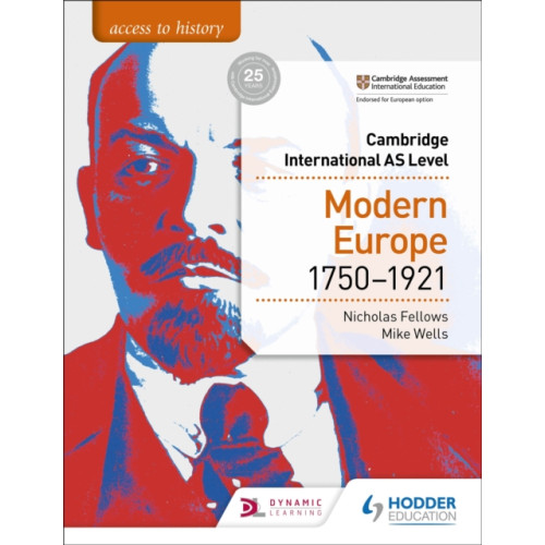 Hodder Education Access to History for Cambridge International AS Level: Modern Europe 1750-1921 (häftad, eng)