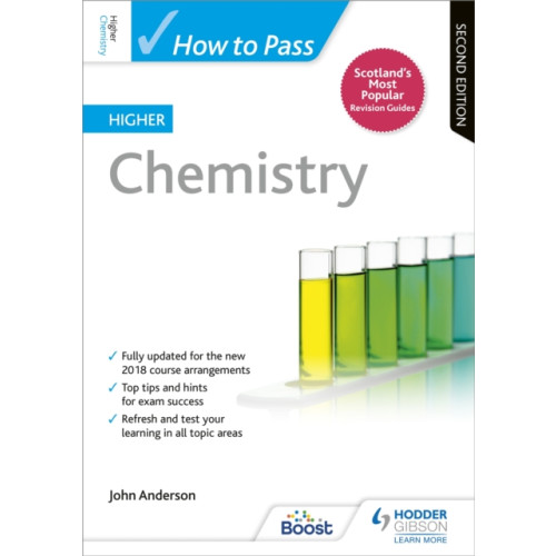 Hodder Education How to Pass Higher Chemistry, Second Edition (häftad, eng)