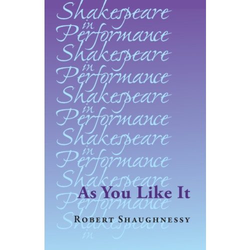 Manchester university press As You Like it (häftad, eng)