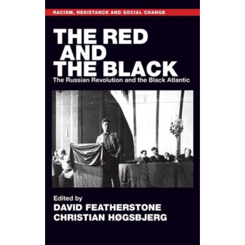 Manchester university press The Red and the Black (inbunden, eng)