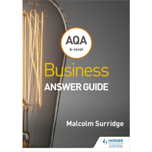 Hodder Education AQA A-level Business Answer Guide (Surridge and Gillespie) (häftad, eng)