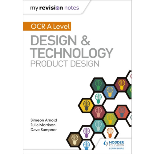 Hodder Education My Revision Notes: OCR AS/A Level Design and Technology: Product Design (häftad, eng)