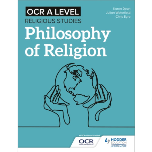 Hodder Education OCR A Level Religious Studies: Philosophy of Religion (häftad, eng)