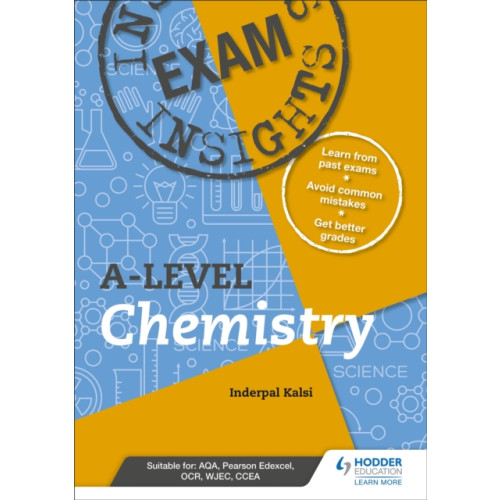 Hodder Education Exam Insights for A-level Chemistry (häftad, eng)