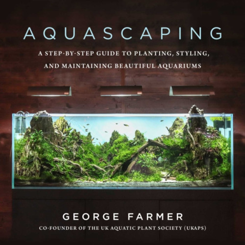 Skyhorse Publishing Aquascaping (inbunden, eng)