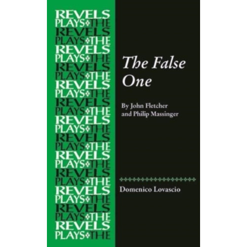 Manchester university press The False One (inbunden, eng)