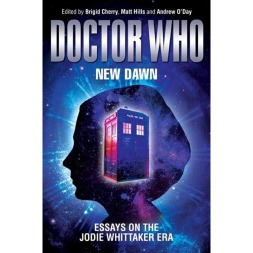 Manchester university press Doctor Who – New Dawn (inbunden, eng)